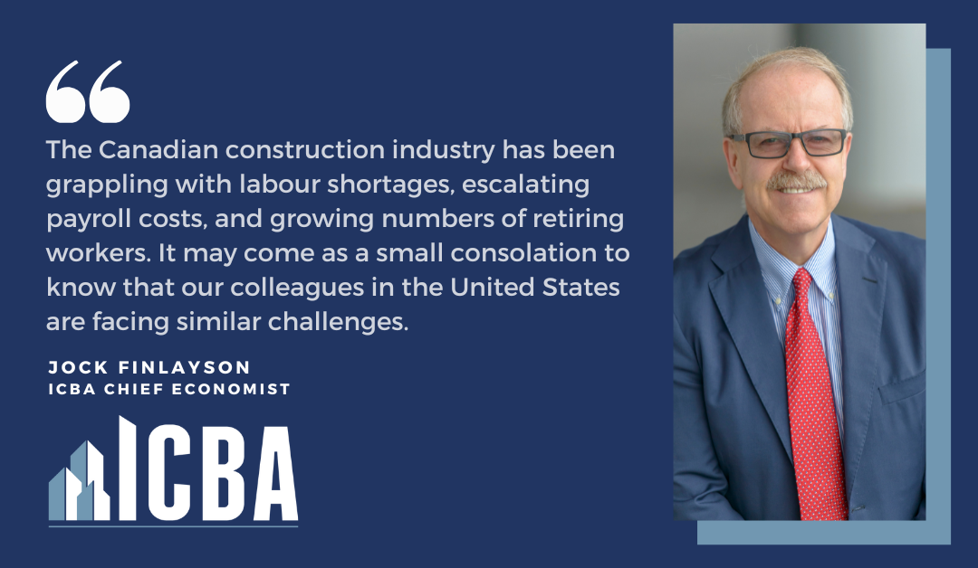 ICBA ECONOMICS: Snapshot of Labour Supply Challenges in the U.S. Construction Industry